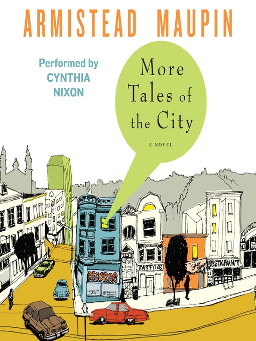 Title details for More Tales of the City by Armistead Maupin - Wait list